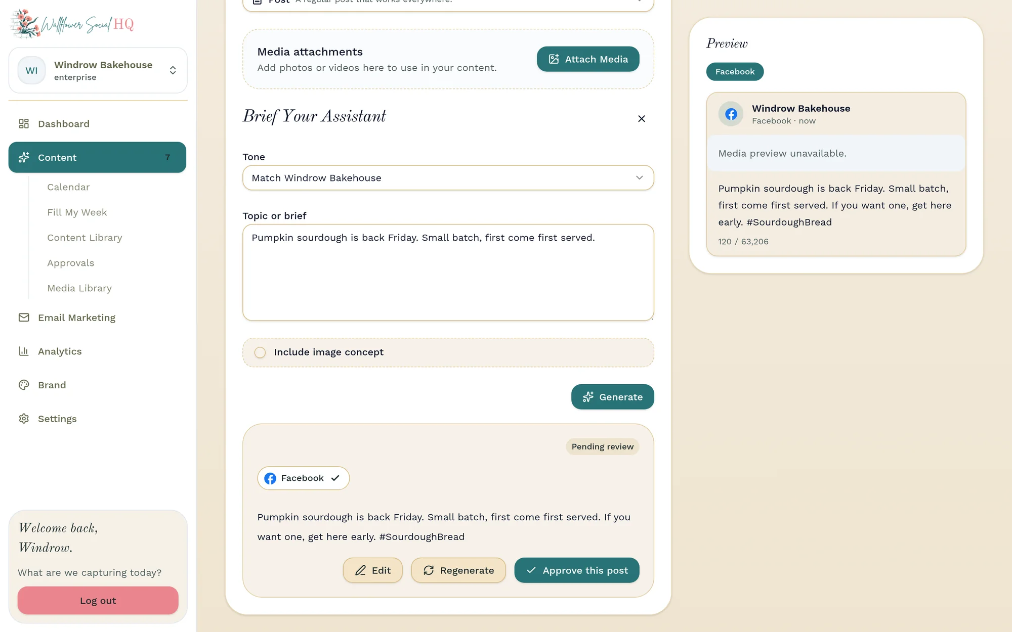 The Create a post screen for Windrow Bakehouse with no photo attached and the Brief Your Assistant panel open: tone set to Match Windrow Bakehouse and the brief “Pumpkin sourdough is back Friday. Small batch, first come first served.” The finished Facebook draft, pending review, reads “Pumpkin sourdough is back Friday. Small batch, first come first served. If you want one, get here early. #SourdoughBread”, with Edit, Regenerate and Approve this post buttons, and the Facebook preview shows the same text.