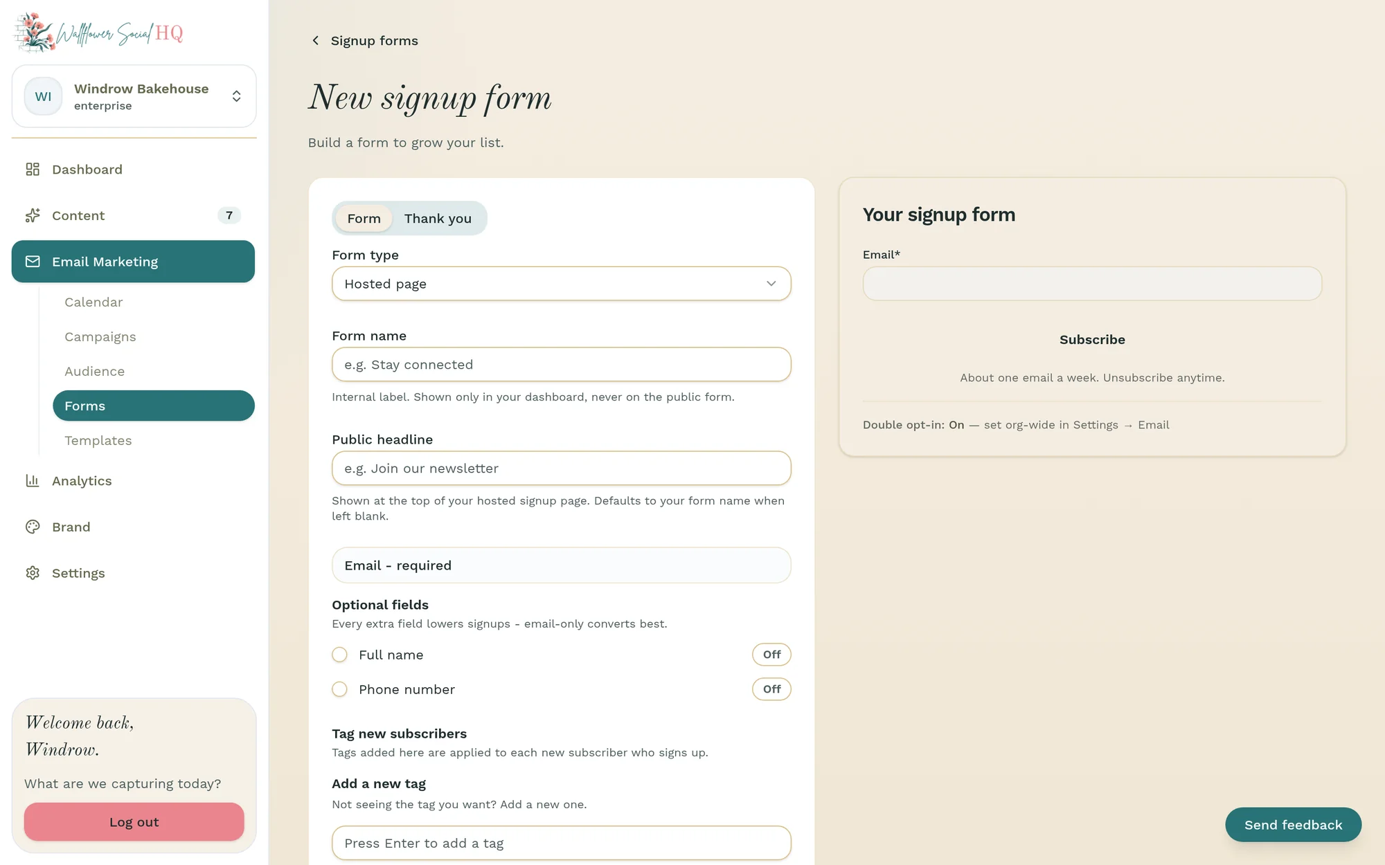 The New signup form screen in Email Marketing: a hosted-page form with a form name, a public headline, email required, optional full name and phone number switched off and a tag for new subscribers, next to a live preview with an email field, a Subscribe button and “About one email a week. Unsubscribe anytime.”